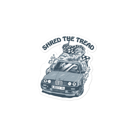 Shred the Tread Bubble-free stickers